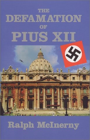 Defamation Of Pius XII (Key Texts)