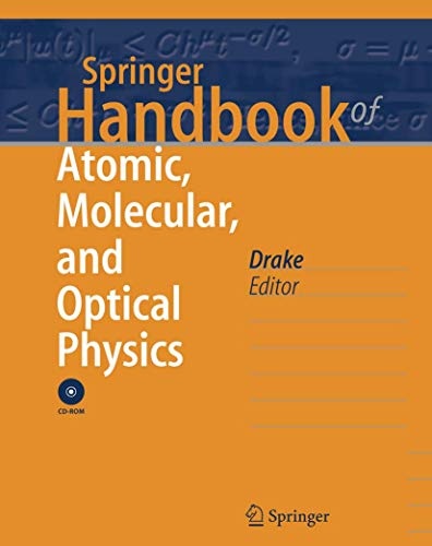 Springer Handbook of Atomic, Molecular, and Optical Physics (Springer Handbooks)