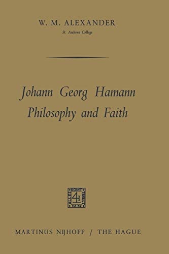 Johann Georg Hamann Philosophy and Faith
