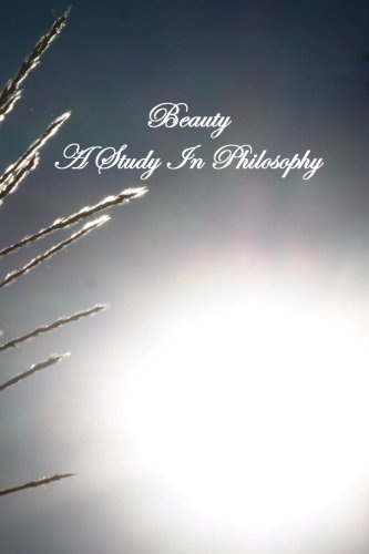 Beauty A Study In Philosophy