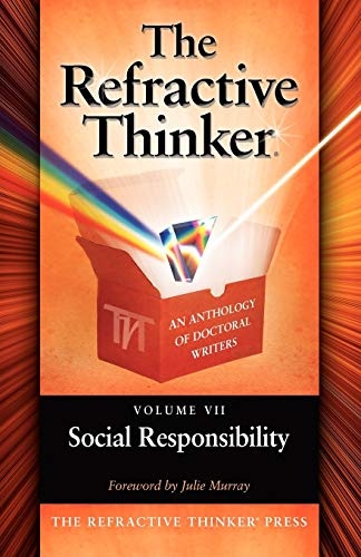 The Refractive Thinker: Vol VII: Social Responsibility