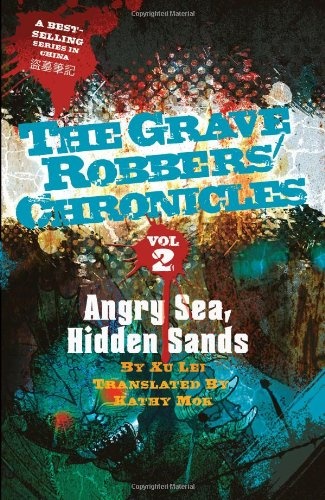 Angry Sea, Hidden Sands (Grave Robbers' Chronicles)