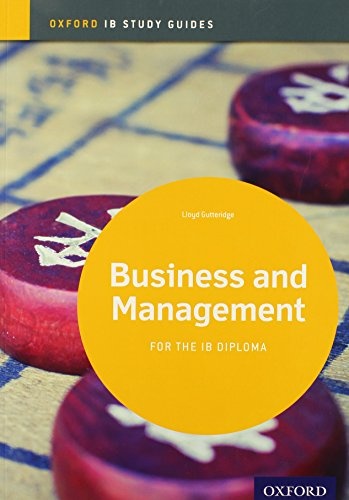 IB Business and Management Study Guide: Oxford IB Diploma Program