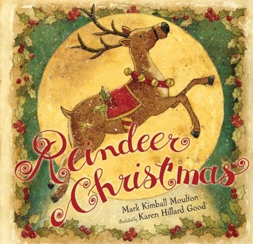 Reindeer Christmas (Paula Wiseman Books)