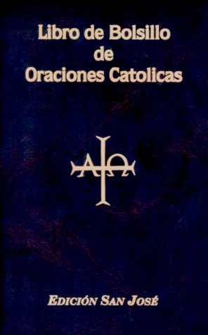 Libro de Bolsillo de Oraciones Catolicas (Spanish Edition)