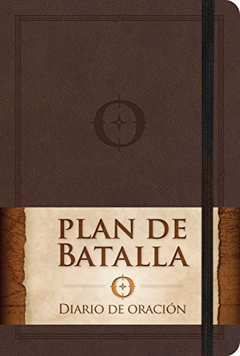 Plan de batalla, Diario de oraciÃ³n (Spanish Edition)