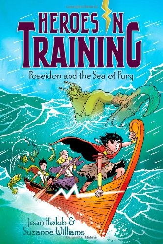 Poseidon and the Sea of Fury (2) (Heroes in Training)