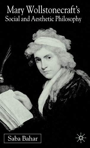 Mary Wollstonecraft's Social and Aesthetic Philosophy