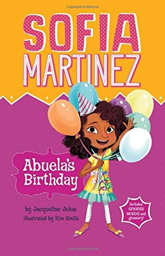 Abuela's Birthday (Sofia Martinez)