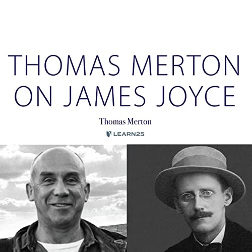 Thomas Merton on James Joyce