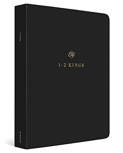 ESV Scripture Journal: 1&#8211;2 Kings