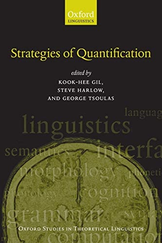 Strategies of Quantification (Oxford Studies in Theoretical Linguistics)