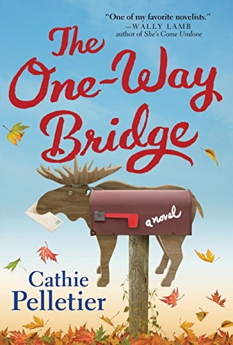 The One-Way Bridge: A Novel