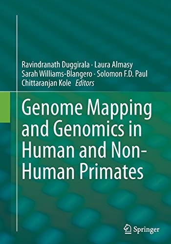Genome Mapping and Genomics in Human and Non-Human Primates (Genome Mapping and Genomics in Animals, 5)