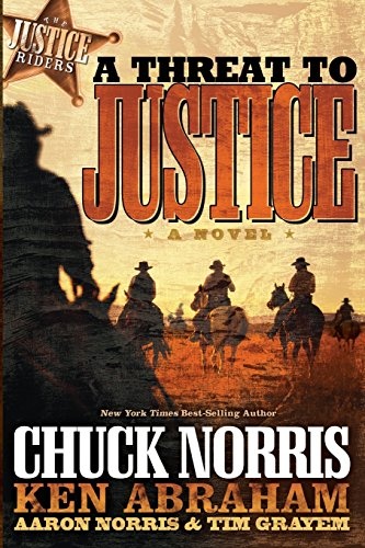 A Threat to Justice: A Novel (Justice Riders)