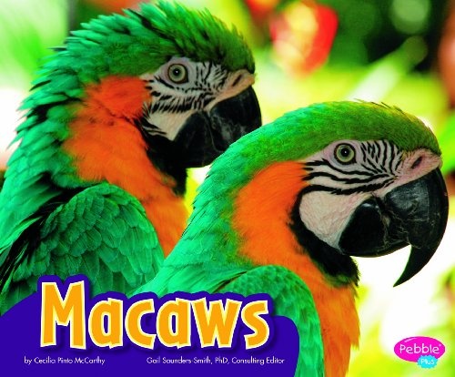 Macaws (Colorful World of Animals)