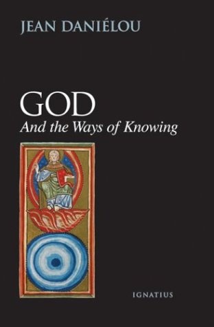 God and the Ways of Knowing