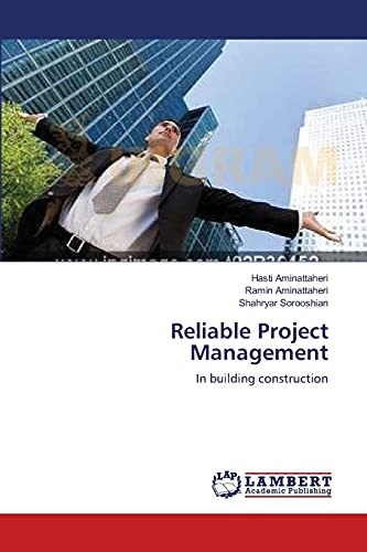 Reliable Project Management: In building construction
