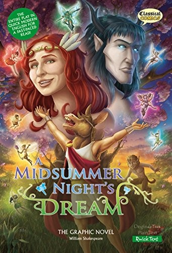 A Midsummer Night's Dream the Graphic Novel: Quick Text