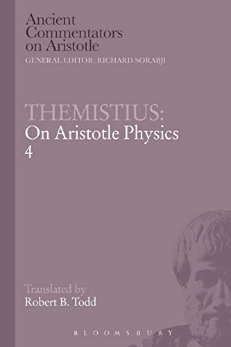 Themistius: On Aristotle Physics 4 (Ancient Commentators on Aristotle)