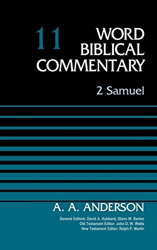 2 Samuel, Volume 11 (Word Biblical Commentary)