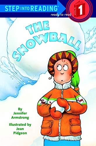The Snowball (Step-Into-Reading, Step 1)