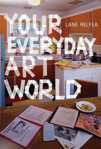 Your Everyday Art World (The MIT Press)