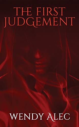 The First Judgement (Chronicles of Brothers)