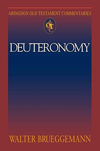 Deuteronomy (Abingdon Old Testament Commentaries)