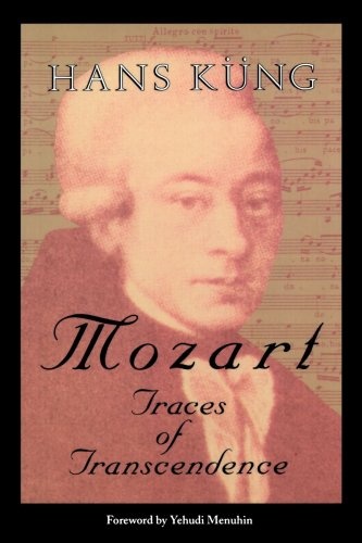 Mozart: Traces of Transcendence