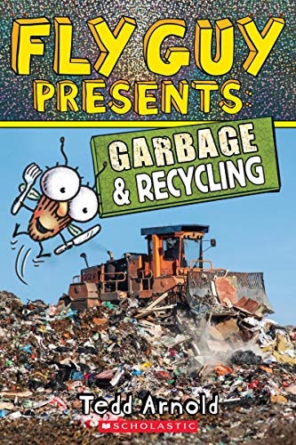 Fly Guy Presents: Garbage and Recycling (Scholastic Reader, Level 2) (12)