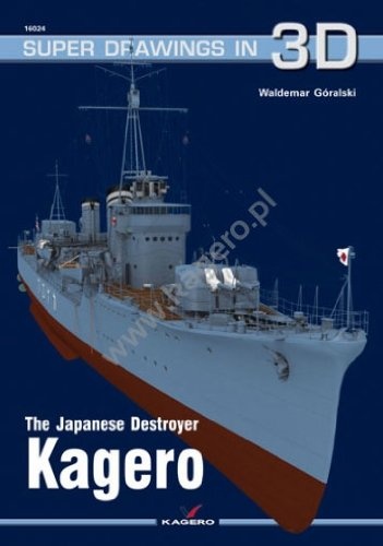 The Japanese Destroyer Kagero (Super Drawings in 3D)