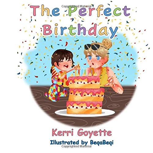 The Perfect Birthday (The Perfect Day Series)