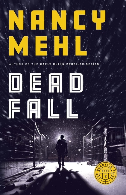Dead Fall (The Quantico Files)
