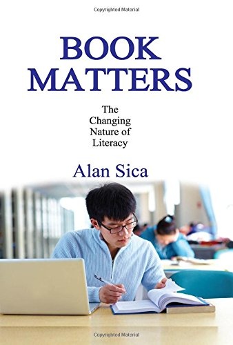 Book Matters: The Changing Nature of Literacy