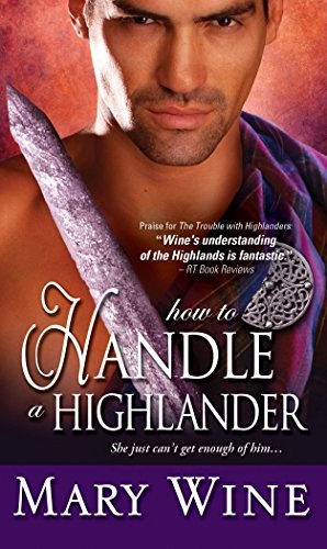How to Handle a Highlander (The Sutherlands Scottish Historical Romance Series)