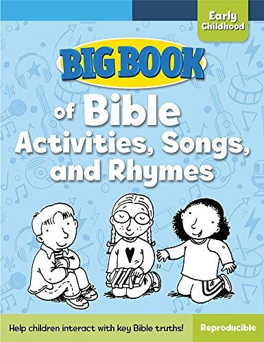 Big Book of Bible Activities, Songs, and Rhymes for Early Childhood (Big Books)