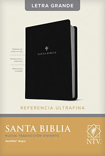 Santa Biblia Ntv, Edición de Referencia Ultrafina, Letra Grande (Letra Roja, Sentipiel, Negro)