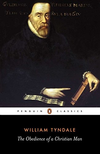 The Obedience of a Christian Man (Penguin Classics)