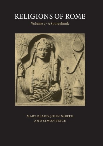 Religions of Rome: Volume 2: A Sourcebook