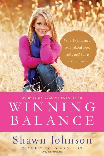 Winning Balance: What Iâve Learned So Far about Love, Faith, and Living Your Dreams