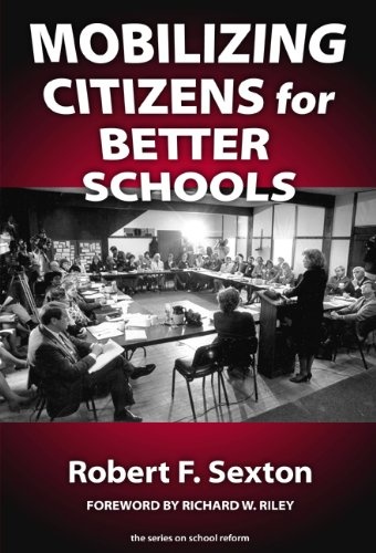 Mobilizing Citizens for Better Schools (the series on school reform)
