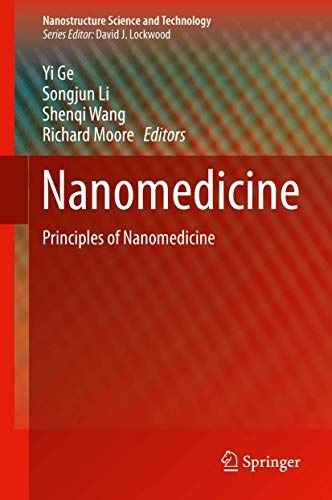 Nanomedicine: Principles and Perspectives (Nanostructure Science and Technology)