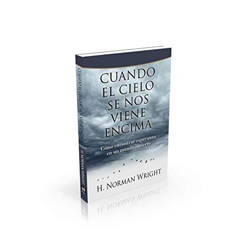 Cuando el cielo se nos viene encima (Spanish Edition)