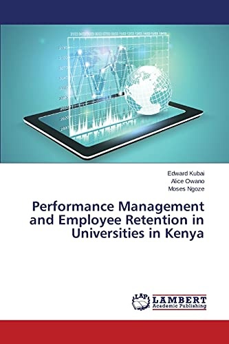 Performance Management and Employee Retention in Universities in Kenya