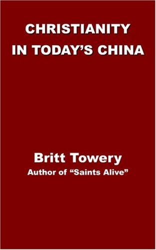 Christianity in Today's China: Taking Root Downward, Bearing Fruit Upward