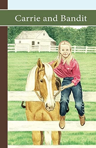 Carrie and Bandit (Sonrise Stable #2)
