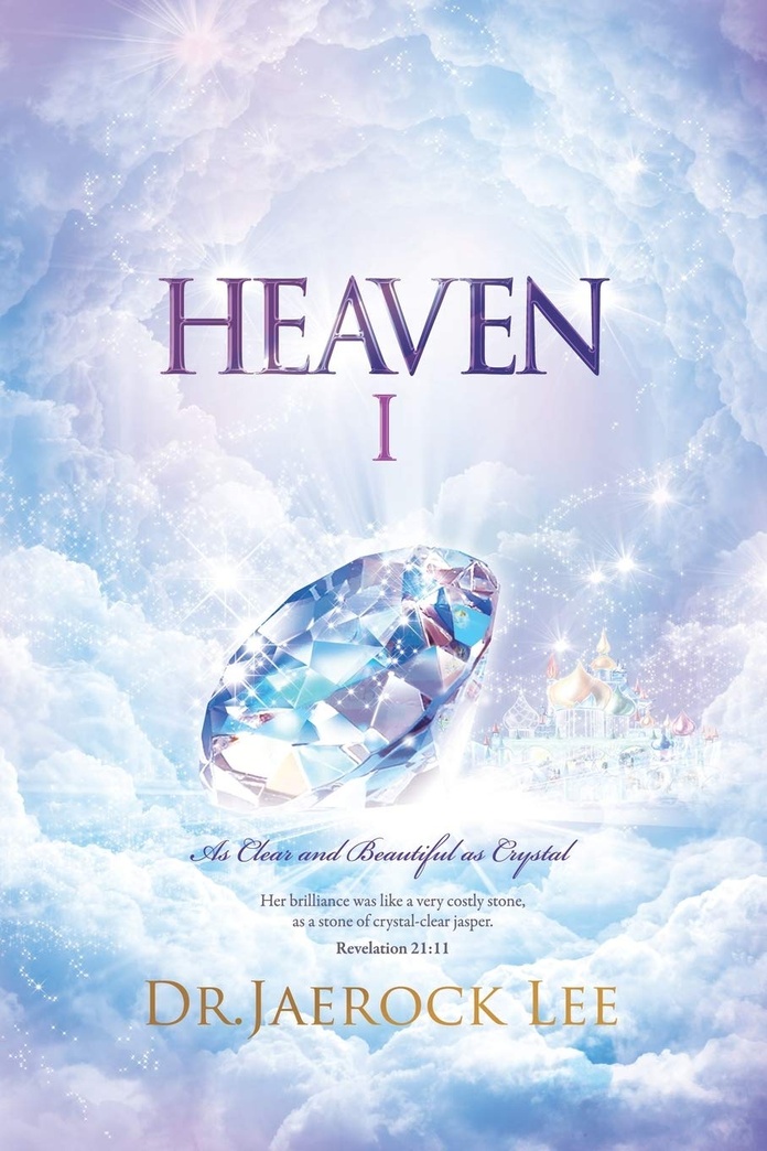 Heaven I: As Clear and Beautiful as Crystal