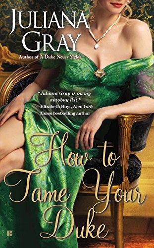 How to Tame Your Duke (A Princess in Hiding Romance)