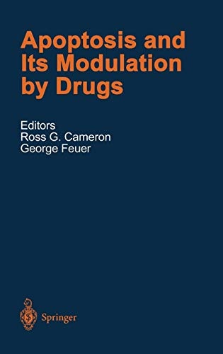 Apoptosis and Its Modulation by Drugs (Handbook of Experimental Pharmacology, 142)